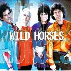 The Rolling Stones : Wild Horses